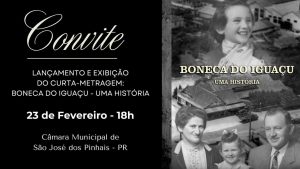 Câmara recebe lançamento de curta-metragem sobre a “Boneca do Iguaçu”