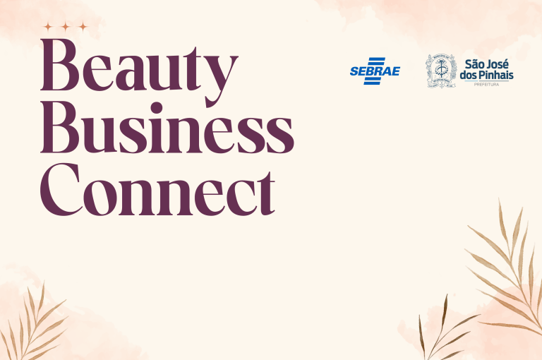 Beauty Business Connect: São José dos Pinhais promove evento gratuito para empreendedoras da beleza