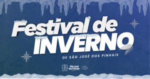Festival de Inverno de São José dos Pinhais promete diversão, gastronomia e atrações para toda a família