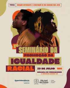 Câmara Municipal sedia o 1º Seminário da Promoção da Igualdade Racial