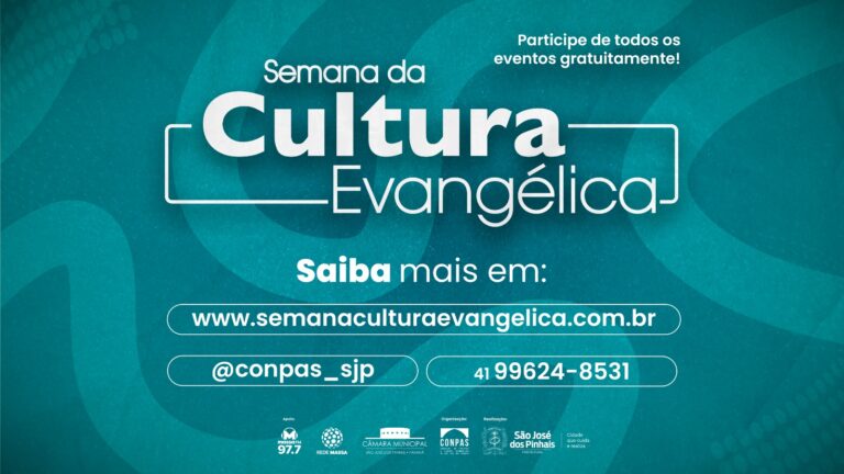 Confira a programação da Semana da Cultura Evangélica de São José dos Pinhais