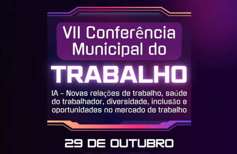 Inscrições abertas para a VII Conferência Municipal do Trabalho de São José dos Pinhais
